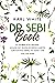 DR. SEBI BOOK by Karl White