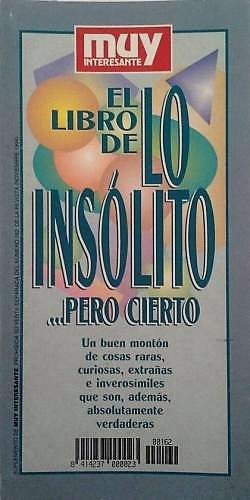 El libro de lo insólito... pero cierto
