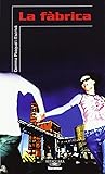 La fàbrica