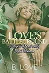 Book cover for Love's Battleground (Amalia and Kawan, #1)