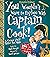 You Wouldn't Want to Explore with Captain Cook! (You Wouldn't Want to Be)