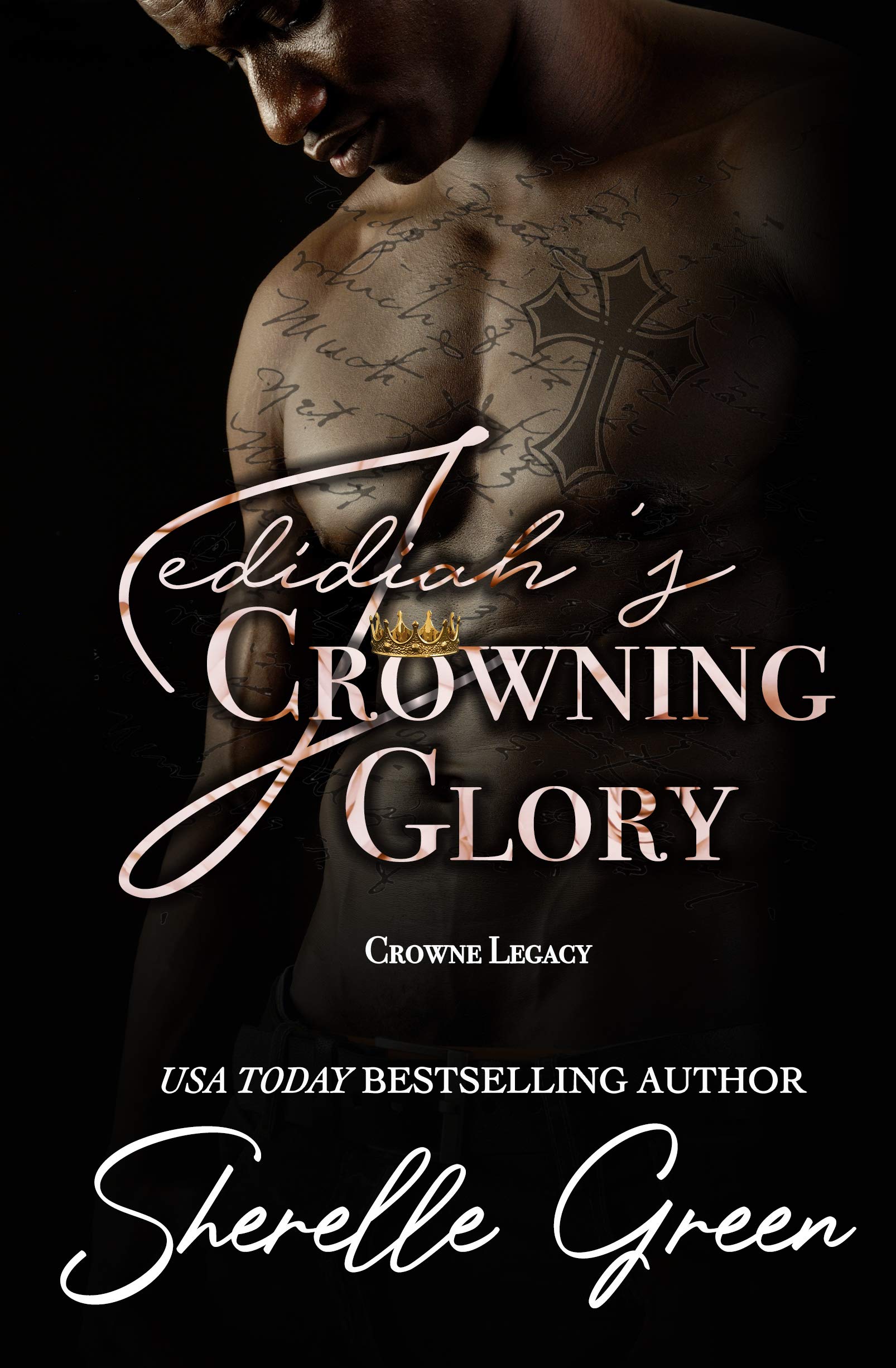 Jedidiah's Crowning Glory (Crowne Legacy, #3)
