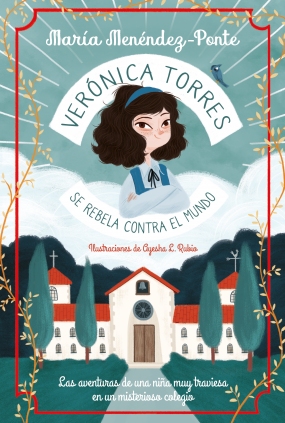Verónica Torres se rebela contra el mundo (Paperback)