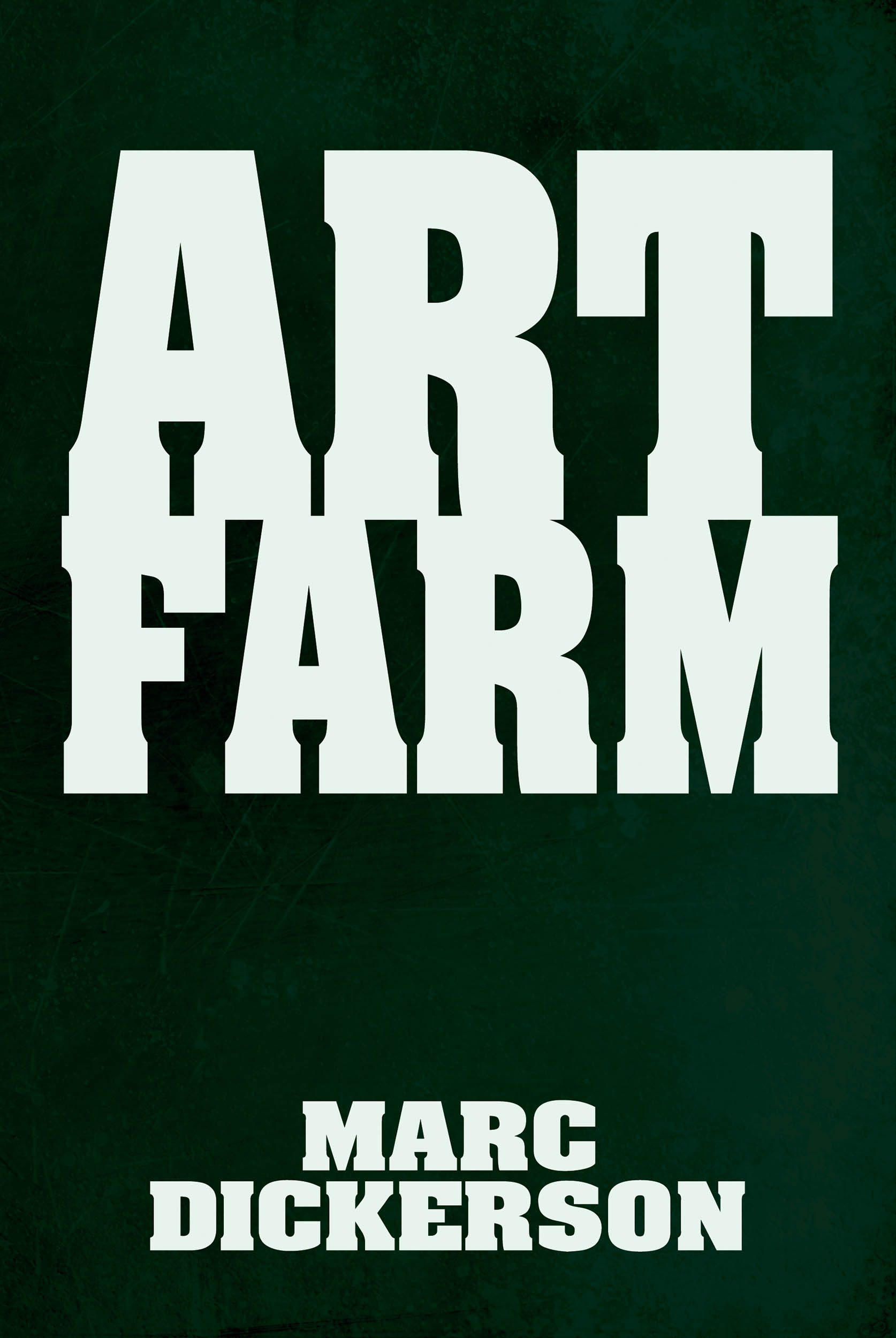 Art Farm: A Dark Comedy
