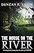 The House On The River