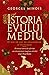 Istoria Evului Mediu. O mie de ani de splendoare și ticăloșie by Georges Minois Istoria Evului Mediu. O mie de ani de splendoare și ticăloșie by Georges Minois