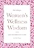 Women's Wellness Wisdom