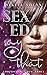 sex ed say that by Nikita Nolan