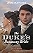The Duke's Runaway Bride (Regency Belles of Bath Book 3)