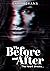 The Before and After (The H...