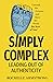 Simply Complex: Leading out of Authenticity