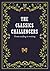 The Classics Challengers - From Reading to Writing by Nazli Anim Mohd Ghazali