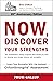 NOW, DISCOVER YOUR STRENGTHS by Gallup