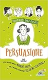 Persuasione. Magnifica Jane Austen by Narinder Dhami