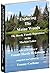 Exploring the Maine Woods -...