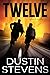 Twelve: A Suspense Thriller
