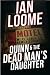 Quinn & The Dead Man's Daughter by Ian Loome