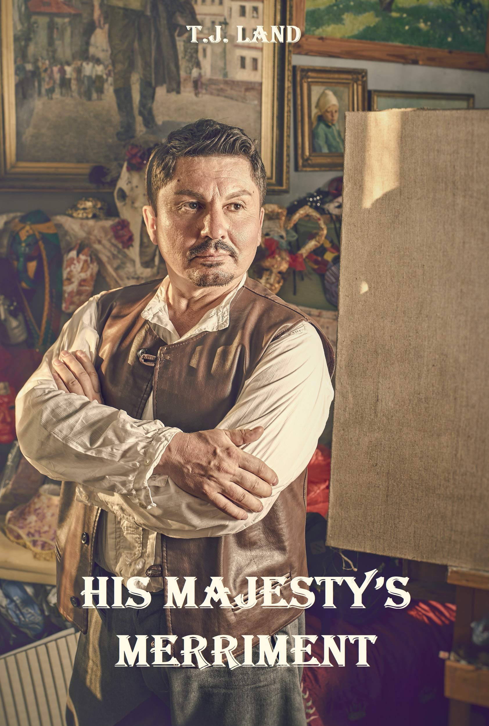 His Majesty's Merriment (Kindle Edition)