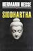 Siddhartha By Hermann Hesse  by Hermann Hesse