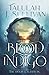 Blood Indigo (The Hoop of t...