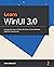 Learn WinUI 3.0 by Alvin Ashcraft