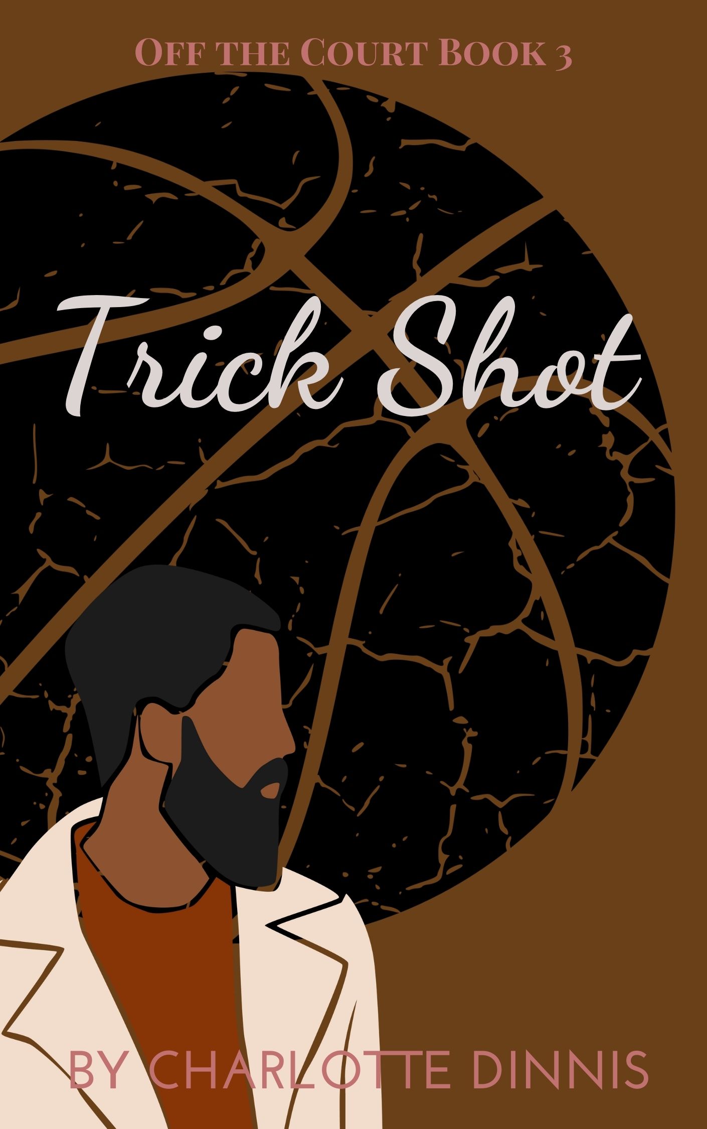Trick Shot (Off the Court Book 3)