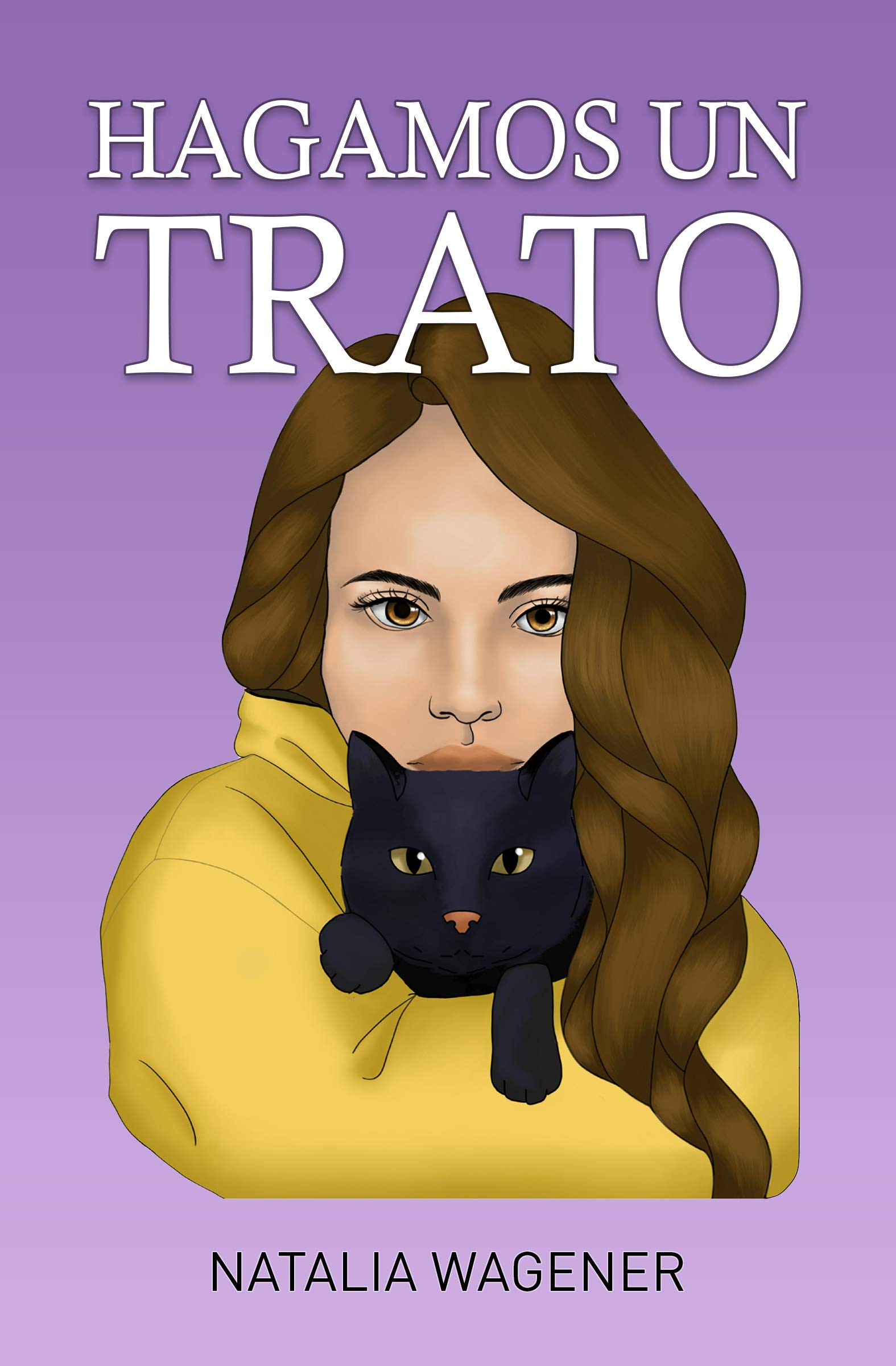 Portada de Hagamos un trato: Romántica contemporánea enemies to lovers, de Natalia Wagener