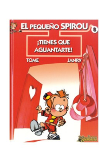 ¡Tienes que aguantarte! EL PEQUEÑO SPIROU (Unknown Binding)