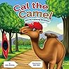 Cal the Camel and His Kayaking Adventure Cal the Camel and His Kayaking Adventure
