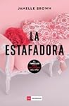 La estafadora by Janelle Brown