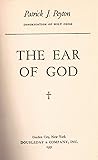 Ear of God, The by Patrick Peyton