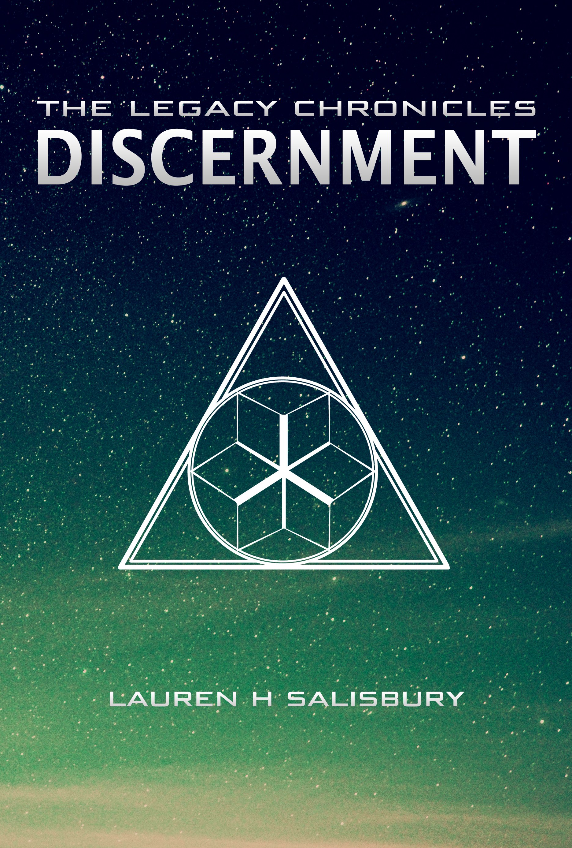 Discernment (The Legacy Chronicles, #3)