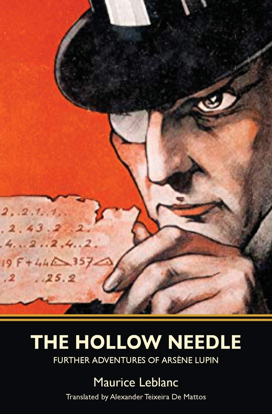 The Hollow Needle: Further Adventures of Arsène Lupin (Paperback)