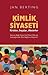 Kimlik Siyaseti by Jan Berting