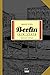 Berlin, Cilt 3: Işık Şehir (Berlin #3)