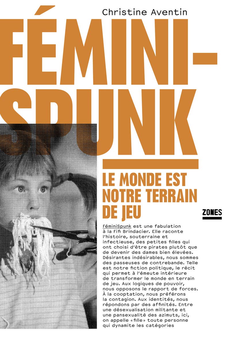 FéminiSpunk - Le monde est notre terrain de jeu (Paperback)