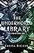 The Underworld Library (Hellbrary #1)