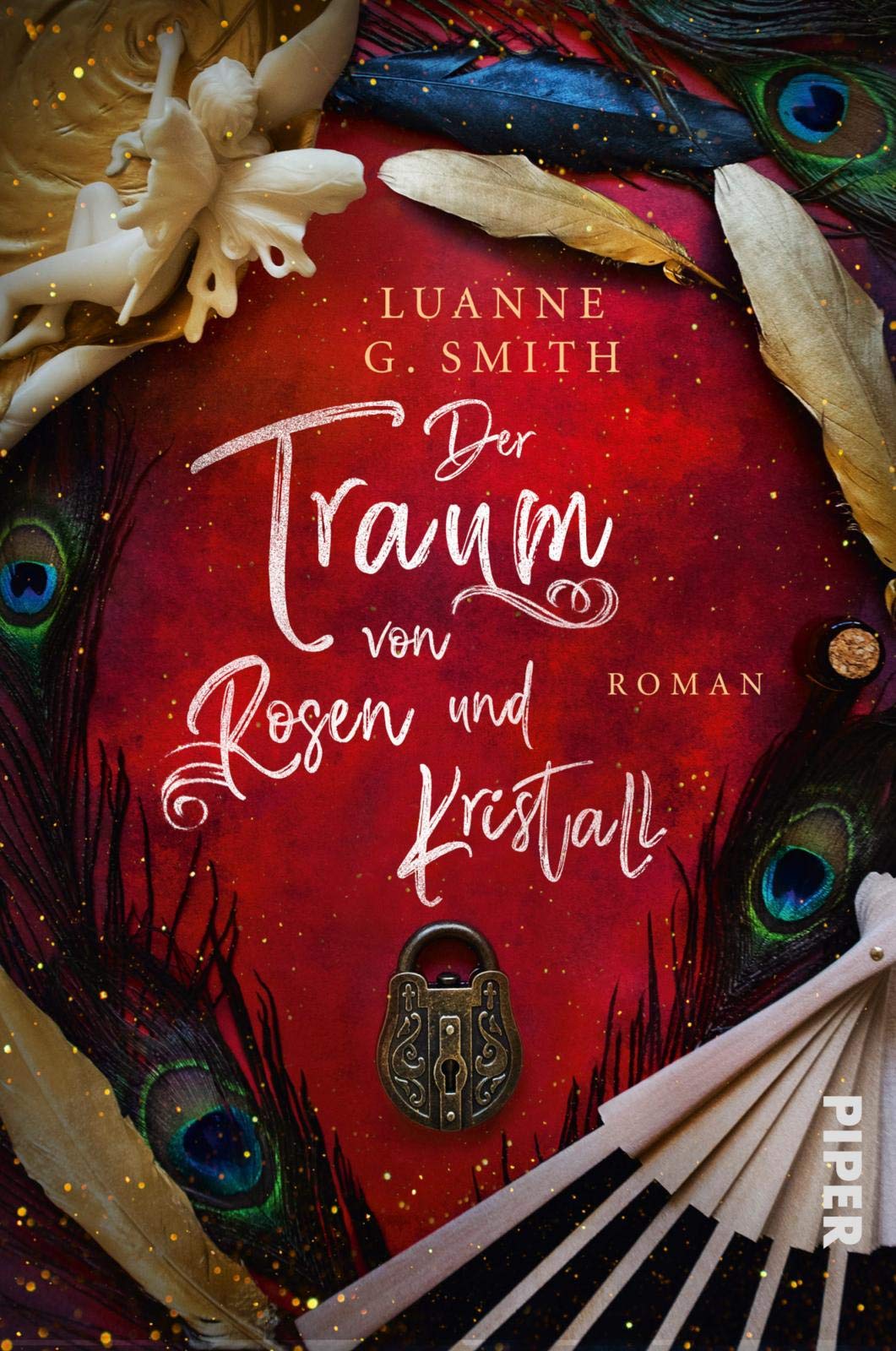 Der Traum von Rosen und Kristall (Elenas Erbe, #2)