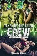 Taken By The Alien Crew