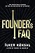 Founder's FAQ: The Predictable Journey of the Ups and Downs of a Startup