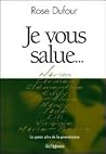 JE VOUS SALUE LE ...
