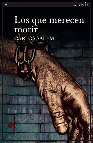 Los que merecen morir (Kindle Edition)