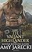 The Valiant Highlander (Highland Defender #2)