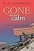 Gone But Not Calm (Nathan Miccoli #4.5)