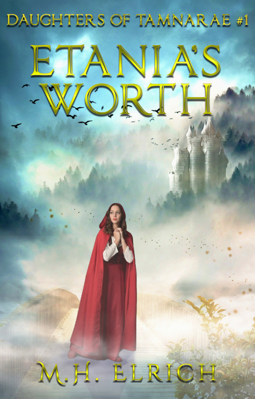 Etania's Worth (Daughters of Tamnarae #1)