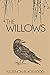 The Willows Illustrated by Algernon Blackwood