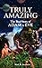 Truly Amazing: The Real Sto...