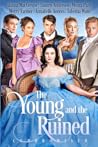 The Young and the Ruined by Janna MacGregor
