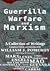 Guerrilla Warfare and Marxism by William J. Pomeroy