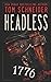 HEADLESS 1776